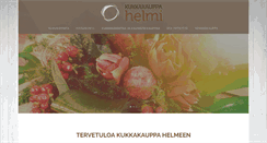 Desktop Screenshot of kukkakauppahelmi.fi